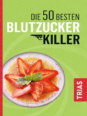 cover image of Die 50 besten Blutzucker-Killer